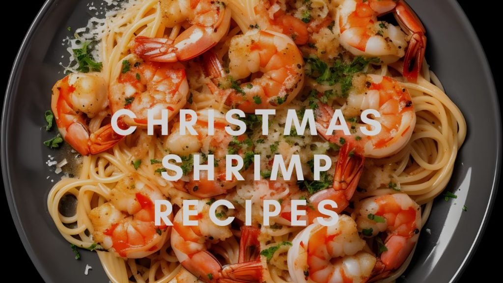 Christmas Shrimp Recipes