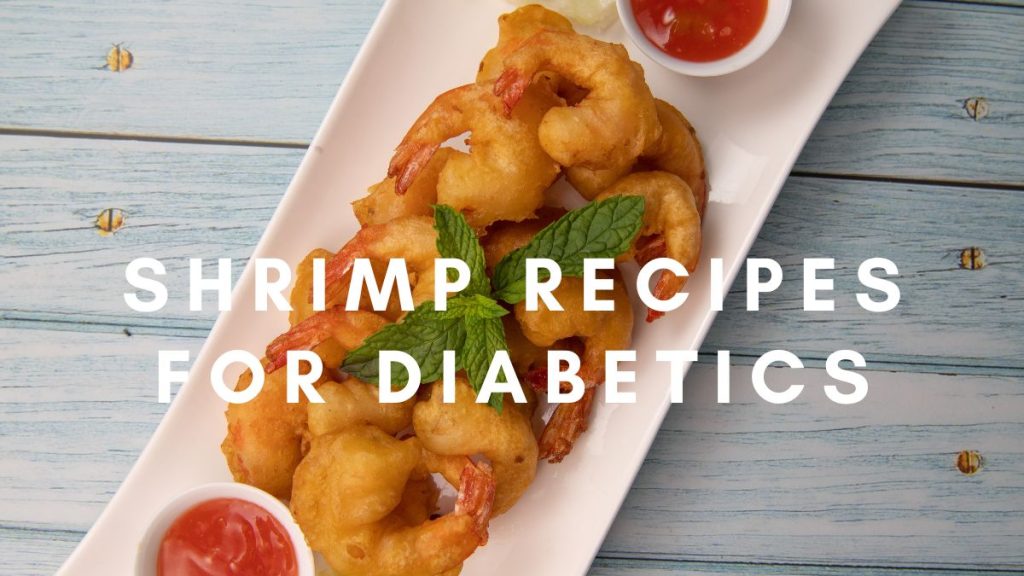Shrimp Recipes for Diabetics