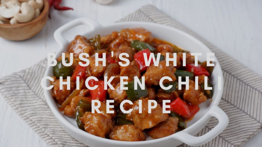 Bush's White Chicken Chili Recipe