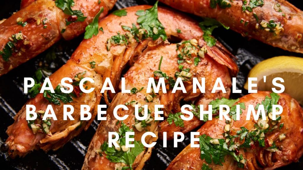Pascal Manale's Barbecue Shrimp Recipe